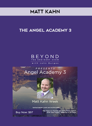 Matt Kahn - The angel academy 3 digital download