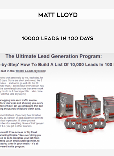 Matt Lloyd 10000 Leads in 100 Days digital download