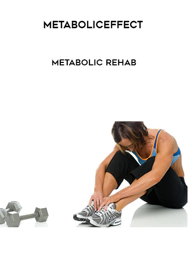 MetabolicEffect - Metabolic Rehab digital download