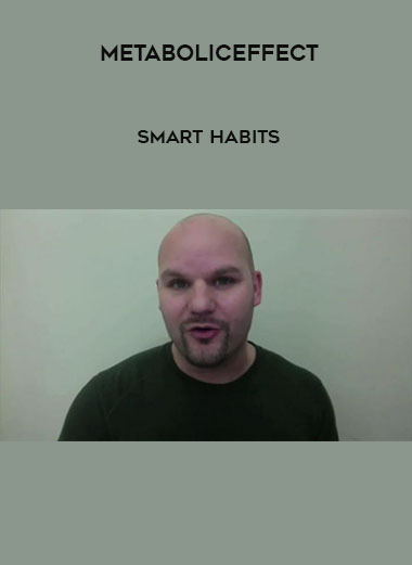 MetabolicEffect - Smart Habits digital download