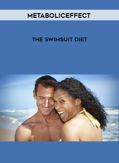 MetabolicEffect - The Swimsuit Diet digital download