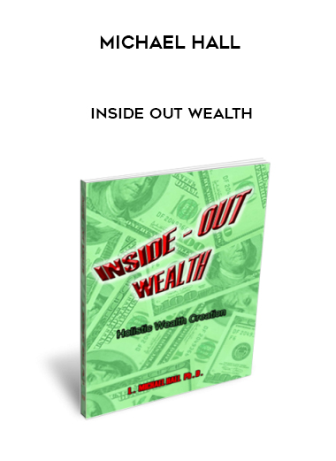 Michael Hall – Inside Out Wealth digital download