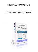 Michael Mackenzie - Lifeflow Classical Magic digital download