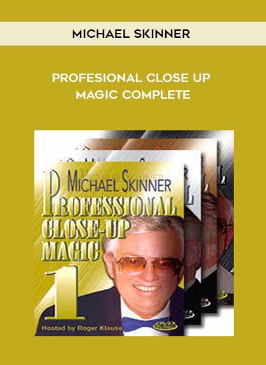 Michael Skinner - Profesional Close up Magic COMPLETE digital download