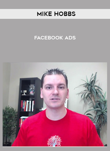 Mike Hobbs – Facebook Ads digital download