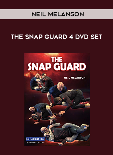 NEIL MELANSON - THE SNAP GUARD 4 DVD SET digital download