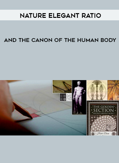 Nature Elegant Ratio and the Canon of the Human Body digital download