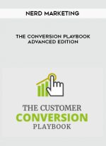 Nerd Marketing - The Conversion Playbook - Advanced Edition digital download