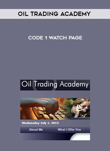 Oil Trading Academy Code 1 Watch Page digital download
