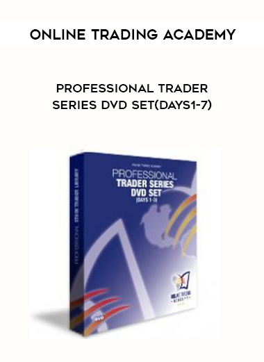 Online Trading Academy Professional Trader Series DVD Set(Days1-7) digital download