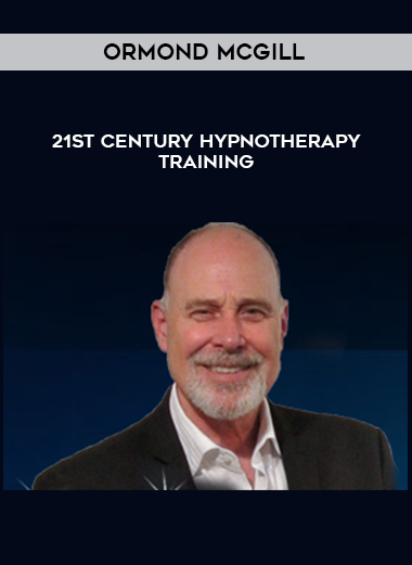 Ormond McGill – 21st Century Hypnotherapy Training digital download