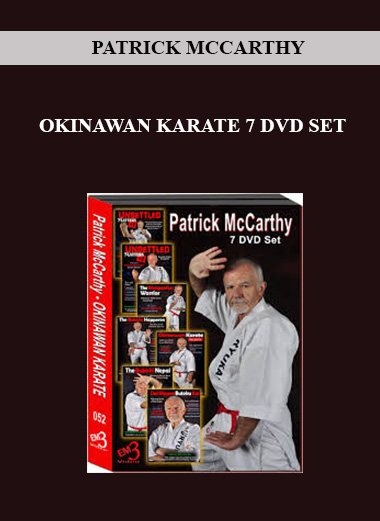 PATRICK MCCARTHY - OKINAWAN KARATE 7 DVD SET digital download