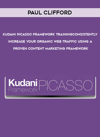 Paul Clifford – Kudani PICASSO - Content Marketing Framework digital download