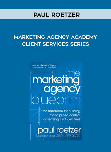 Paul Roetzer – Marketing Agency Academy – Client Services Series digital download