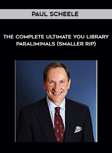 Paul Scheele - The Complete Ultimate You Library Paraliminals (smaller rip) digital download