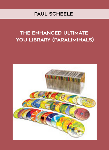 Paul Scheele - The Enhanced Ultimate You Library (Paraliminals) digital download