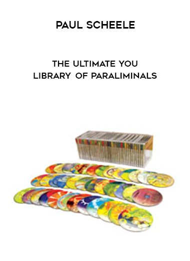 Paul Scheele - The Ultimate You Library of Paraliminals digital download