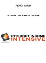 Peng Joon – Internet Income Intensive digital download