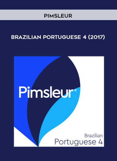 Pimsleur - Brazilian Portuguese 4 (2017) digital download