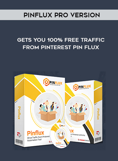PinFlux Pro Version – Gets you 100% FREE Traffic From Pinterest Pin Flux digital download