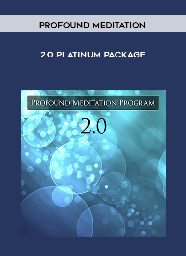 Profound Meditation 2.0 Platinum Package digital download