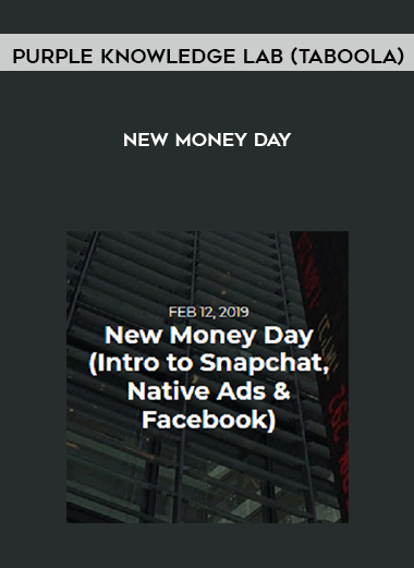 Purple Knowledge Lab (Taboola) – New Money Day digital download