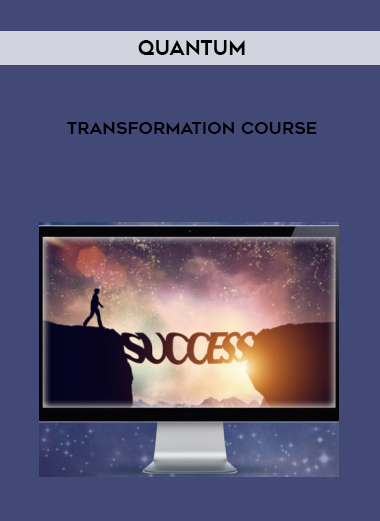 Quantum Transformation Course digital download