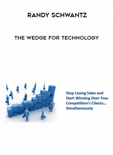 Randy Schwantz – The Wedge for Technology digital download