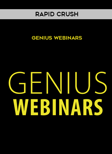 Rapid Crush – Genius Webinars digital download