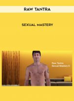 Raw Tantra – Sexual Mastery digital download