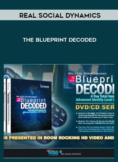 Real Social Dynamics – The Blueprint Decoded digital download