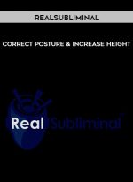 Realsubliminal - Correct Posture & Increase Height digital download