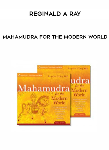 Reginald A. Ray – Mahamudra for the Modem World digital download