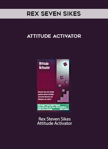 Rex Seven Sikes - Attitude Activator digital download