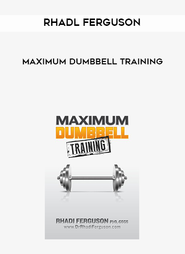 Rhadl Ferguson - Maximum Dumbbell Training digital download