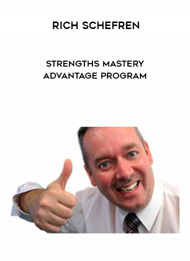 Rich Schefren – Strengths Mastery Advantage Program digital download
