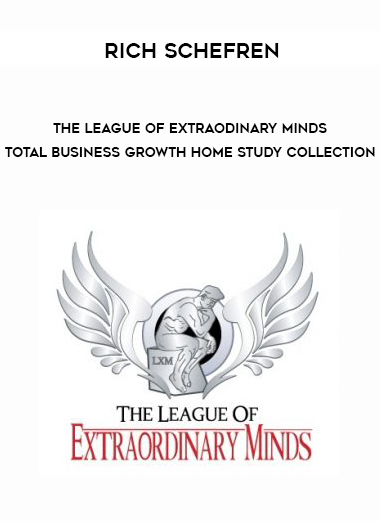 Rich Schefren – The League Of Extraodinary Minds – Total Business Growth Home Study Collection digital download