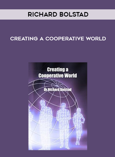 Richard Bolstad – Creating A Cooperative World digital download