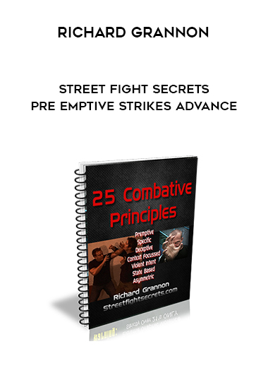 Richard Grannon - Street Fight Secrets Pre Emptive Strikes Advance digital download