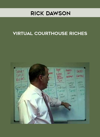 Rick Dawson – Virtual Courthouse Riches digital download