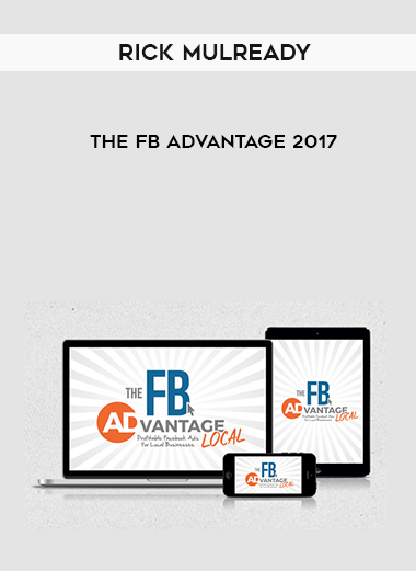 Rick Mulready – The FB ADvantage 2017 digital download