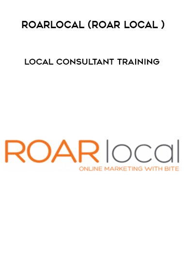 Roarlocal (ROAR Local ) – Local Consultant Training digital download