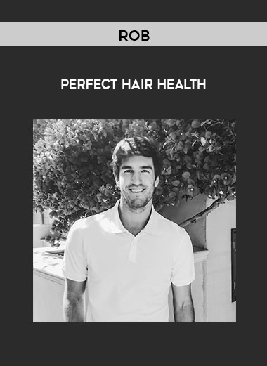 Rob - Perfect hair health digital download