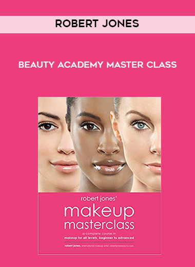 Robert Jones - Beauty Academy Master Class digital download