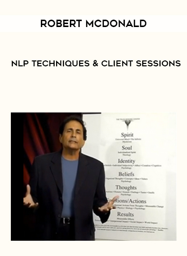 Robert Mcdonald – NLP Techniques & Client Sessions digital download