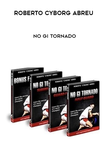 Roberto Cyborg Abreu - No Gi Tornado digital download