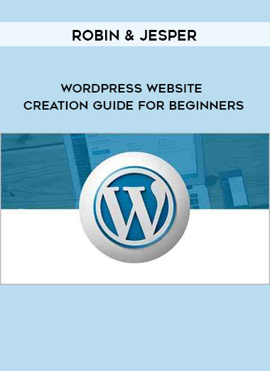 Robin & Jesper ✓ - WordPress Website Creation Guide For Beginners digital download