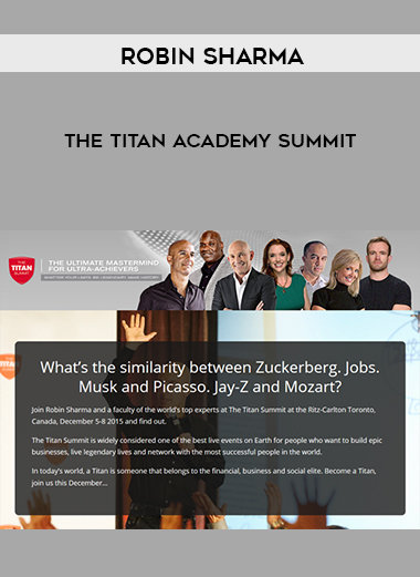 Robin Sharma – The Titan Academy Summit digital download