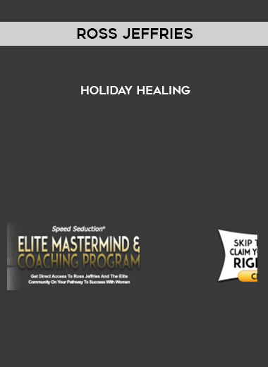 Ross Jeffries – Holiday Healing digital download