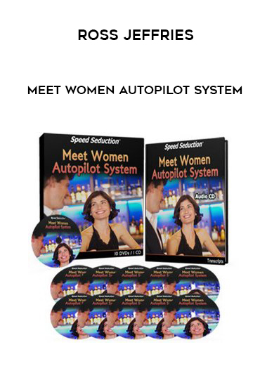 Ross Jeffries – Meet Women Autopilot System digital download